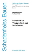 Cover: Sch&auml;den an Tragwerken aus Stahlbeton - Fraunhofer IRB Verlag