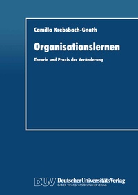 Abbildung von: Organisationslernen - Deutscher Universitätsverlag