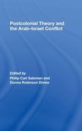 Cover: Postcolonial Theory and the Arab-Israel Conflict - Routledge