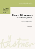 Cover: Erich K&auml;stner - so noch nicht gesehen. - Tectum Wissenschaftsverlag