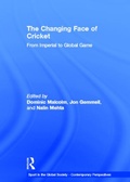 Cover: The Changing Face of Cricket - Routledge