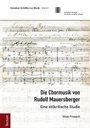 Cover: Die Chormusik von Rudolf Mauersberger - Tectum Wissenschaftsverlag