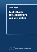 Cover: Zentralbank, Aktienkurssturz und Systemkrise - Deutscher Universit&auml;tsverlag