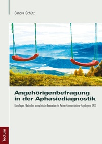 Abbildung von: Angehörigenbefragung in der Aphasiediagnostik - Tectum Wissenschaftsverlag
