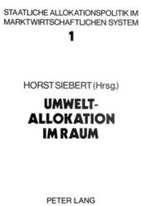 Abbildung von: Umweltallokation im Raum - Peter Lang Verlag
