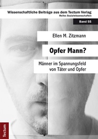 Enlarge image Cover: Opfer Mann? - Tectum Wissenschaftsverlag