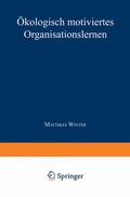 Cover: &Ouml;kologisch motiviertes Organisationslernen - Deutscher Universit&auml;tsverlag
