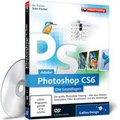 Bild: Adobe Photoshop CS6 - Die Grundlagen - Galileo Design