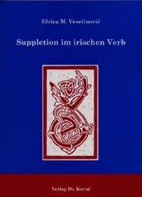 Abbildung von: Suppletion im irischen Verb - Kovac, Dr. Verlag