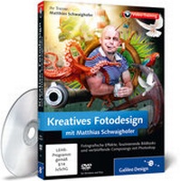 Abbildung von: Kreatives Fotodesign mit Matthias Schwaighofer - Galileo Design
