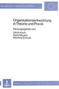 Cover: Organisationsentwicklung in Theorie und Praxis - Peter Lang Verlag