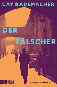 Abbildung von: Der Fälscher - DuMont Buchverlag