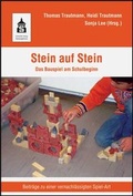 Cover: Stein auf Stein - Das Bauspiel am Schulbeginn - Schneider Hohengehren