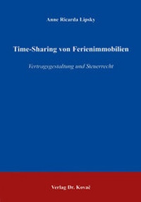 Abbildung von: Time-Sharing von Ferienimmobilien - Kovac, Dr. Verlag