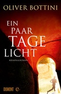 Cover: Ein paar Tage Licht - DuMont Buchverlag