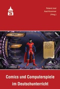 Cover: Comics und Computerspiele im Deutschunterricht - Schneider bei wbv