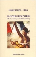 Cover: Franz&ouml;sisches Pathos - K&ouml;nigshausen & Neumann