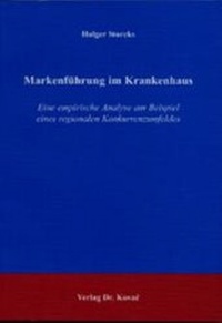 Abbildung von: Markenführung im Krankenhaus - Kovac, Dr. Verlag