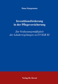 Abbildung von: Investitionsförderung in der Pflegeversicherung - Kovac, Dr. Verlag