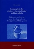 Cover: Lernangebote f&uuml;r schulverweigernde Kinder und Jugendliche - Kovac, Dr. Verlag