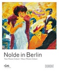 Cover: Nolde in Berlin - DuMont Buchverlag