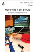 Cover: mLearning in der Schule - Schneider Hohengehren