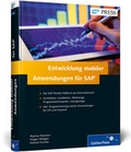 Cover: Entwicklung mobiler Anwendungen f&uuml;r SAP - SAP PRESS