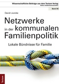 Abbildung von: Netzwerke in der kommunalen Familienpolitik - Tectum Wissenschaftsverlag