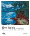 Cover: Emil Nolde. Die S&uuml;dseereise 1913-1914 - DuMont Buchverlag