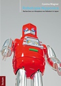 Cover: Robotopia Nipponica - Tectum Wissenschaftsverlag