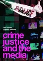 Cover: Crime, Justice and the Media - Routledge