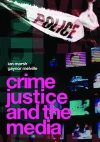 Enlarge image Cover: Crime, Justice and the Media - Routledge