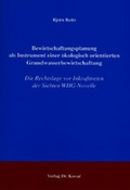 Bild: Bewirtschaftungsplanung als Instrument einer ökologisch orientierten Grundwasserbewirtschaftung - Kovac, Dr. Verlag