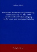 Cover: Pers&ouml;nliche Reichweite der Sperrwirkung im Rahmen des &sect; 371 Abs. 2 AO unter besonderer Ber&uuml;cksichtigung von Personen- und Kapitalgesellschaften - Kovac, Dr. Verlag