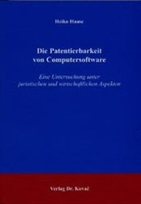 Enlarge image Cover: Die Patentierbarkeit von Computersoftware - Kovac, Dr. Verlag