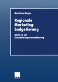 Cover: Regionale Marketingbudgetierung - Deutscher Universit&auml;tsverlag