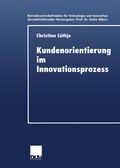 Cover: Kundenorientierung im Innovationsprozess - Deutscher Universit&auml;tsverlag