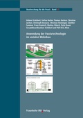 Cover: Anwendung der Passivtechnologie im sozialen Wohnbau - Fraunhofer IRB Verlag