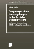 Cover: Computergest&uuml;tzte Lernumgebungen in der Betriebswirtschaftslehre - Deutscher Universit&auml;tsverlag