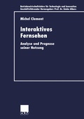 Cover: Interaktives Fernsehen - Deutscher Universit&auml;tsverlag