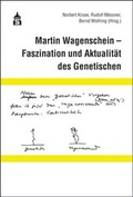 Cover: Martin Wagenschein - Faszination und Aktualit&auml;t des Genetischen - Schneider Hohengehren