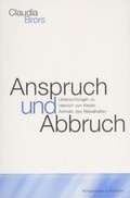 Cover: Anspruch und Abbruch - K&ouml;nigshausen & Neumann