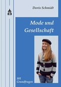 Cover: Mode und Gesellschaft - Schneider bei wbv