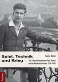Cover: Spiel, Technik und Krieg - Tectum Wissenschaftsverlag