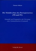 Cover: Die Modalverben des Portugiesischen (PB und PE) - Kovac, Dr. Verlag