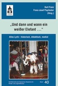 Cover: "und dann und wann ein wei&szlig;er Elefant ..." - Schneider Hohengehren