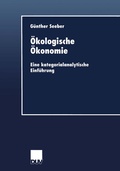 Cover: &Ouml;kologische &Ouml;konomie - Deutscher Universit&auml;tsverlag