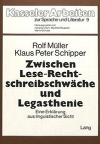 Abbildung von: Zwischen Lese-Rechtschreibschwäche und Legasthenie - Peter Lang Verlag