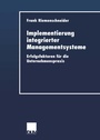 Cover: Implementierung integrierter Managementsysteme - Deutscher Universitätsverlag