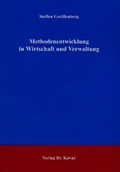 Cover: Methodenentwicklung in Wirtschaft und Verwaltung - Kovac, Dr. Verlag